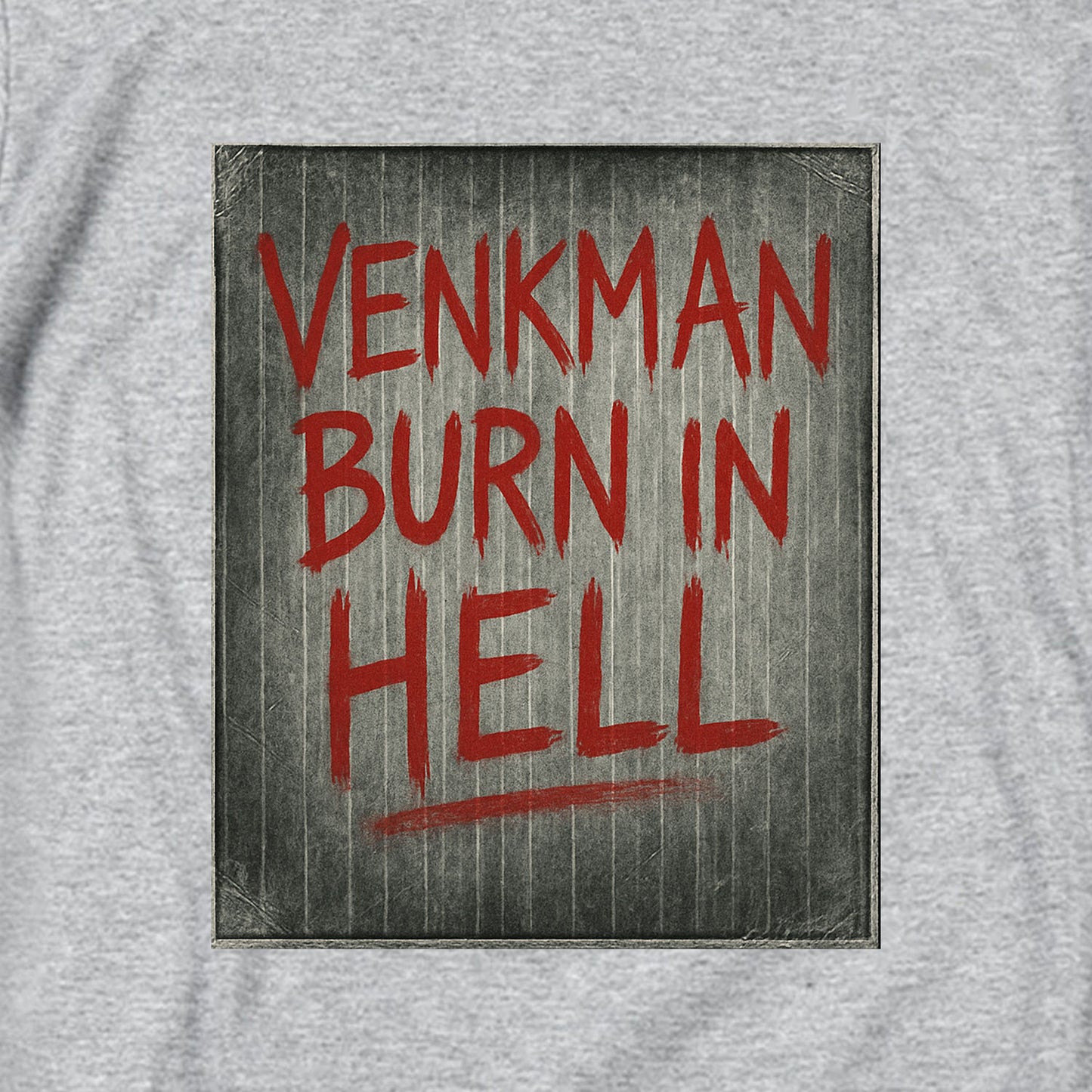 Venkman Burn in Hell T Shirt