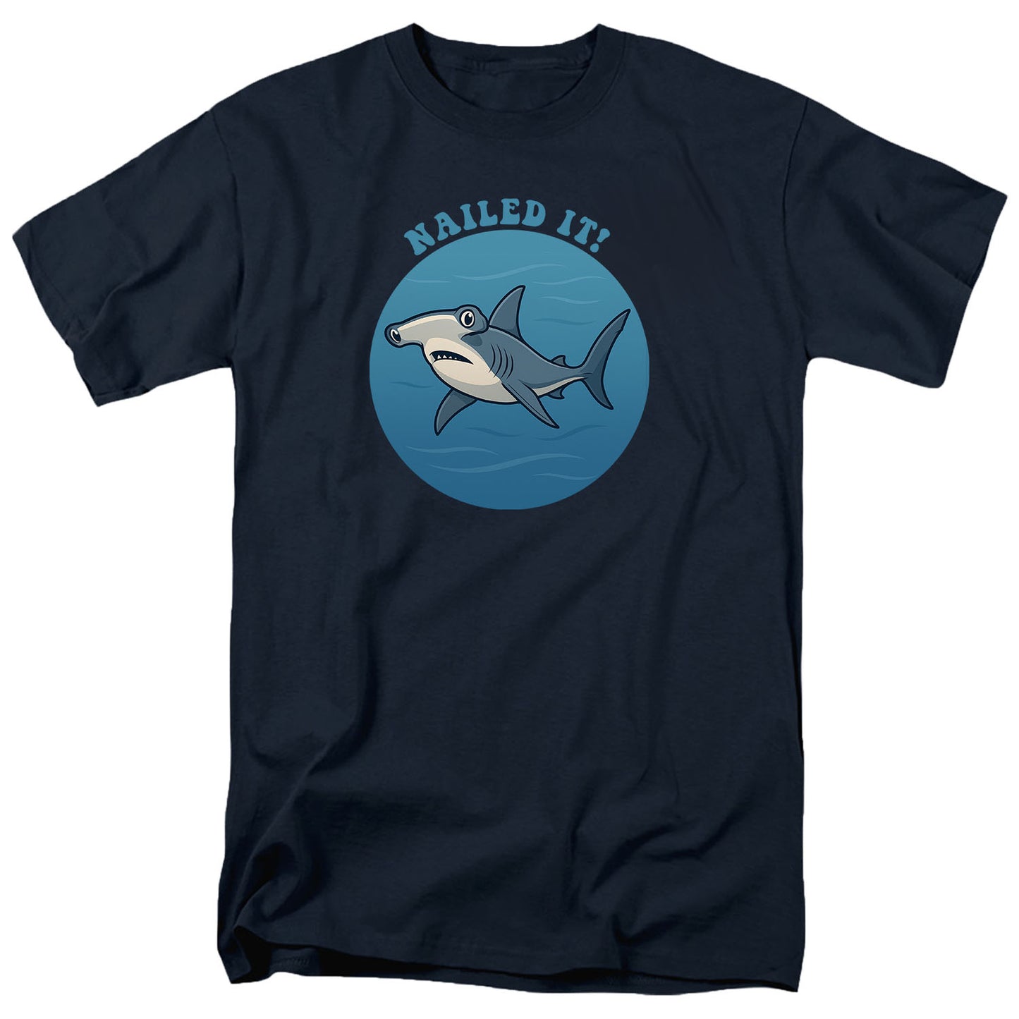 NAILED IT! T Shirt