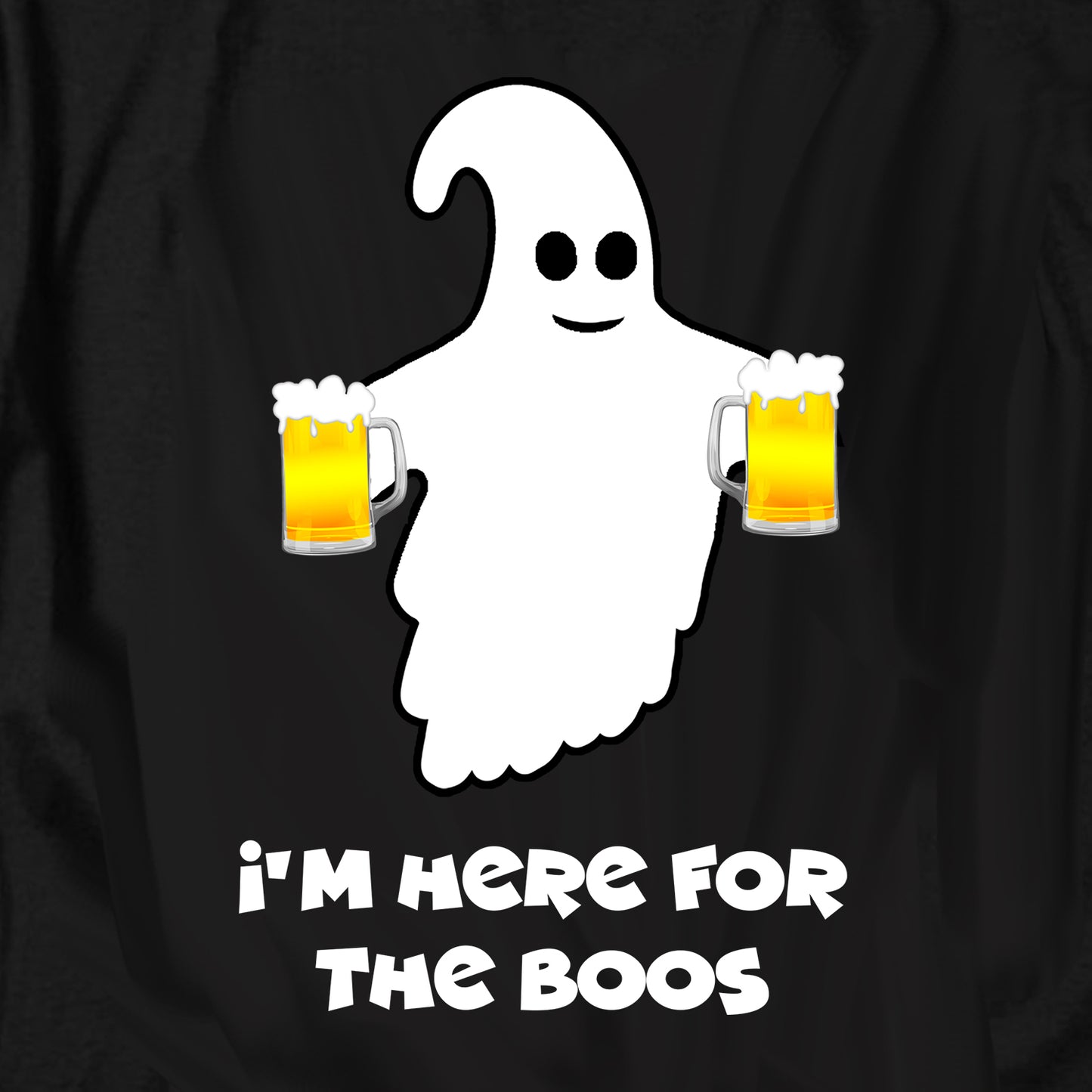 I’m Here For The Boos T Shirt