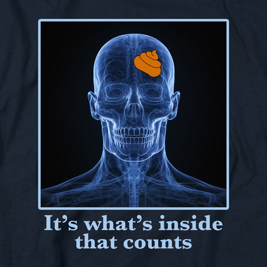 It’s what’s inside that counts T Shirt
