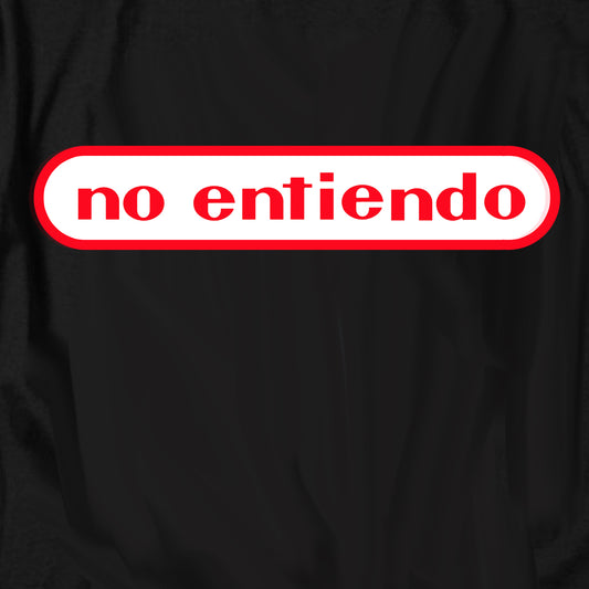 No Entiendo T Shirt