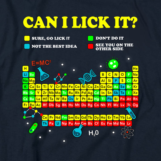 Can I Lick It Periodic Table T Shirt