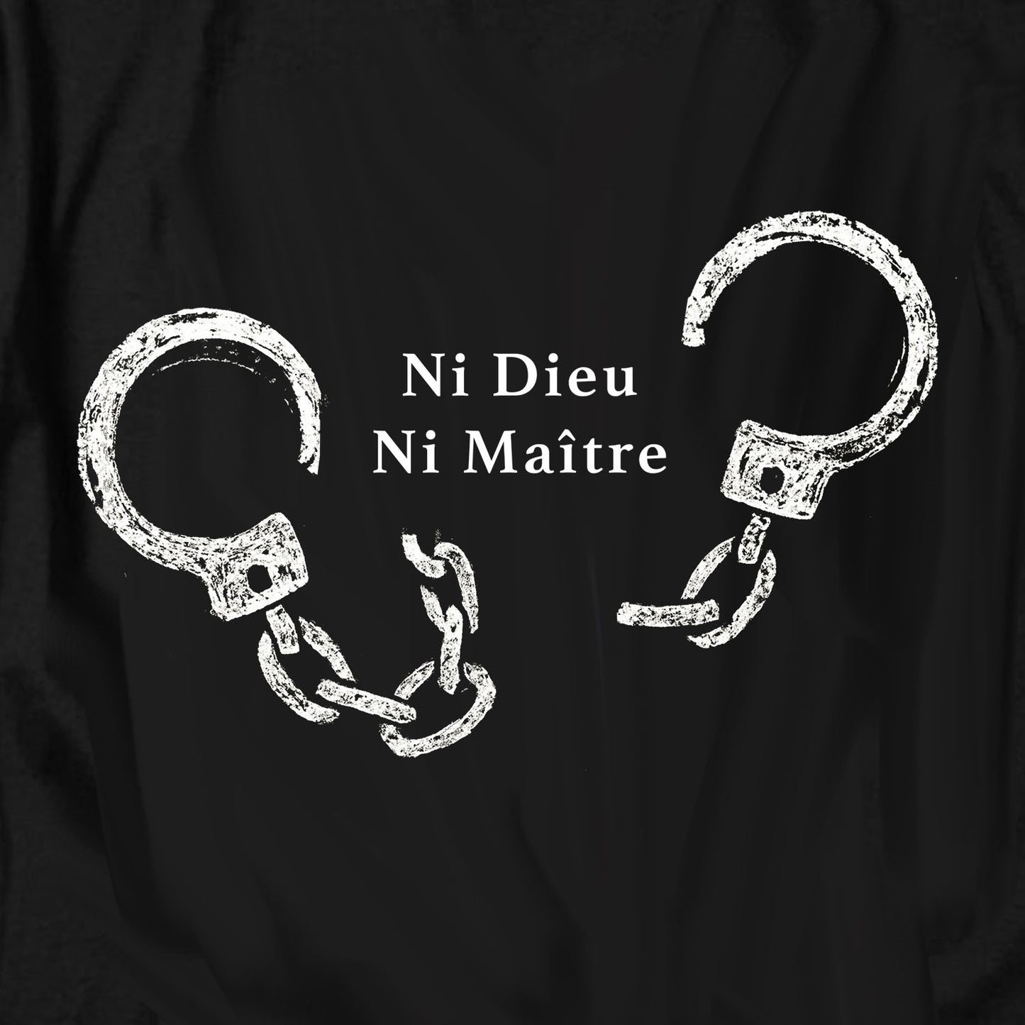 Ni Dieu Ni Maître (No Gods No Master) T Shirt