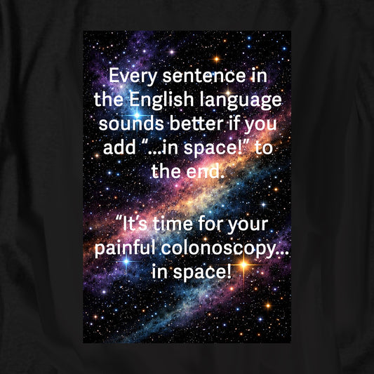 In Space T Shirt