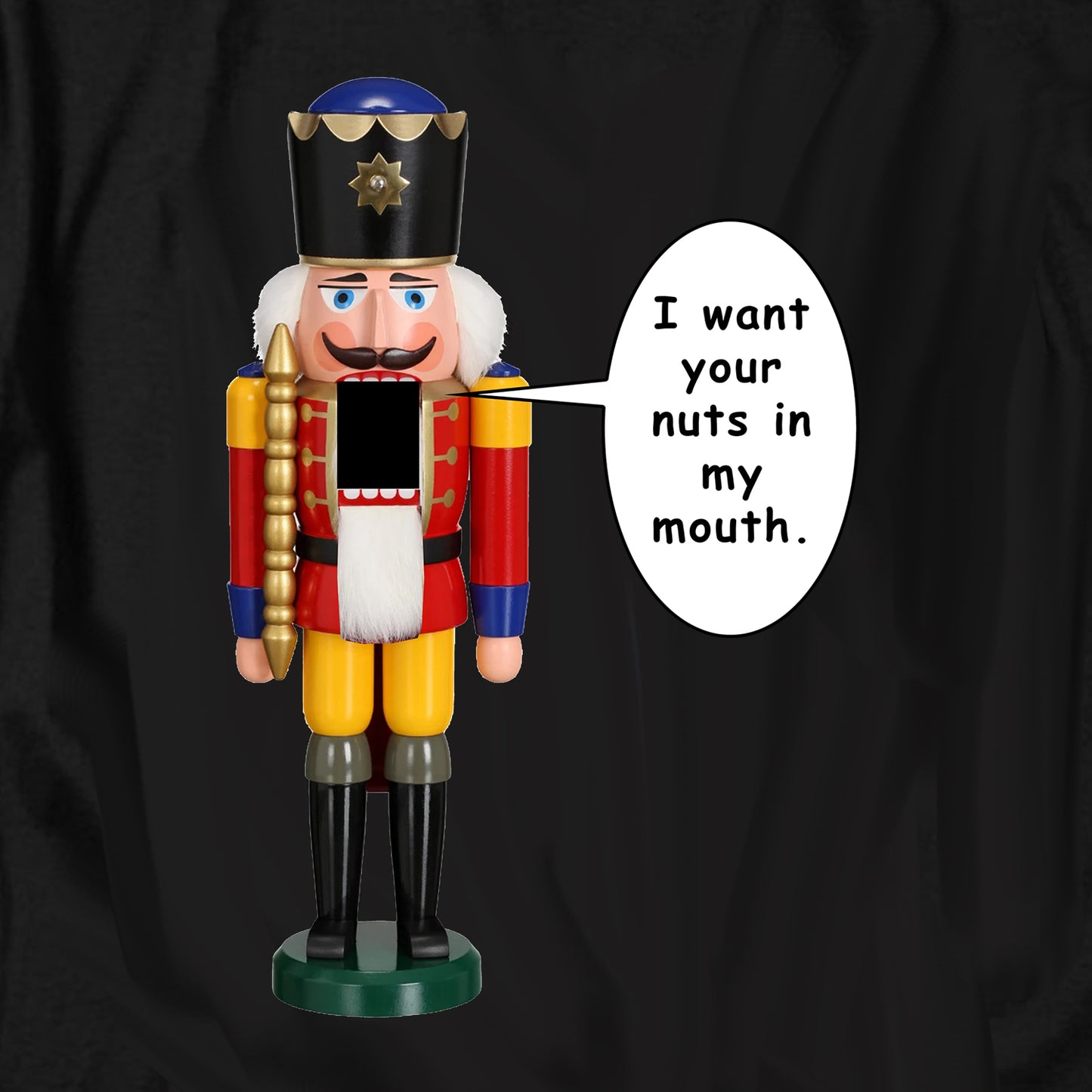 I want your nuts in my mouth T Shirt