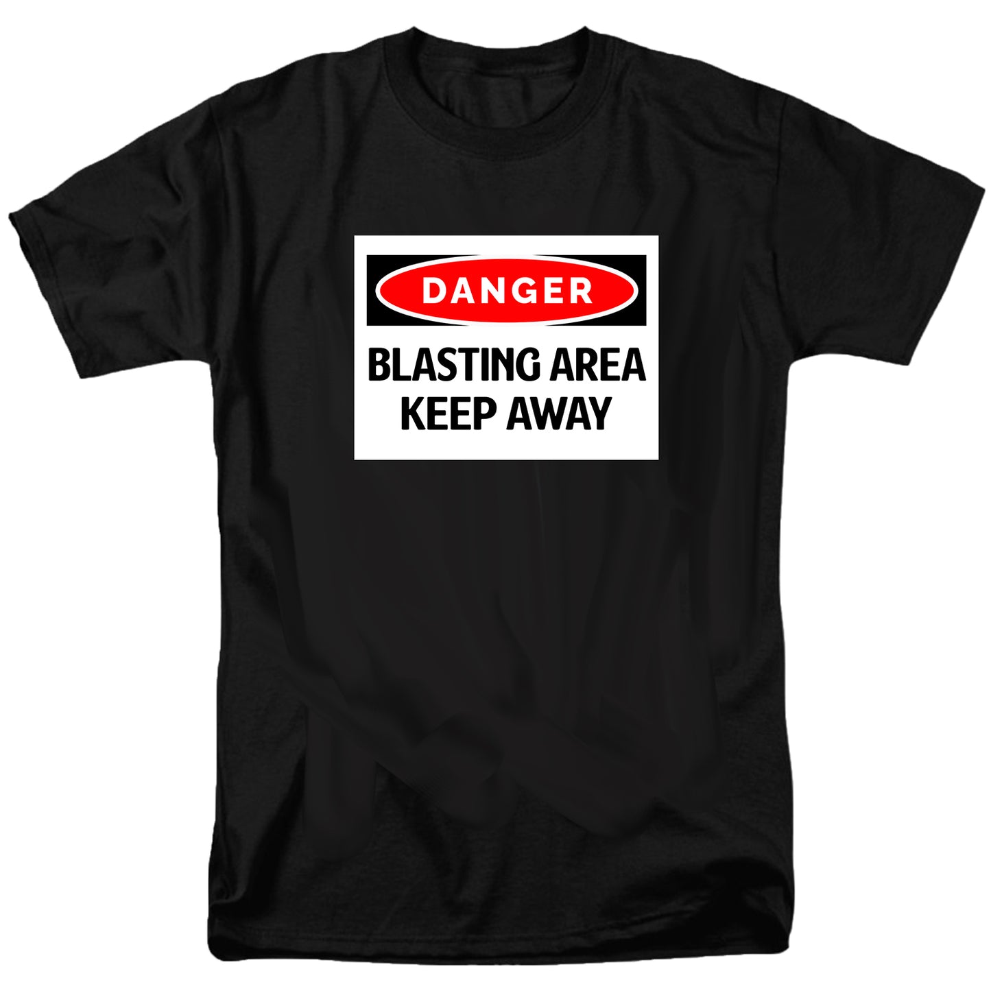 Keep Away Blasting Area T Shirt