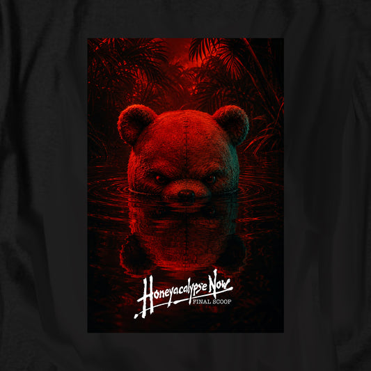 Honeyacalypse Now Final Scoop T Shirt