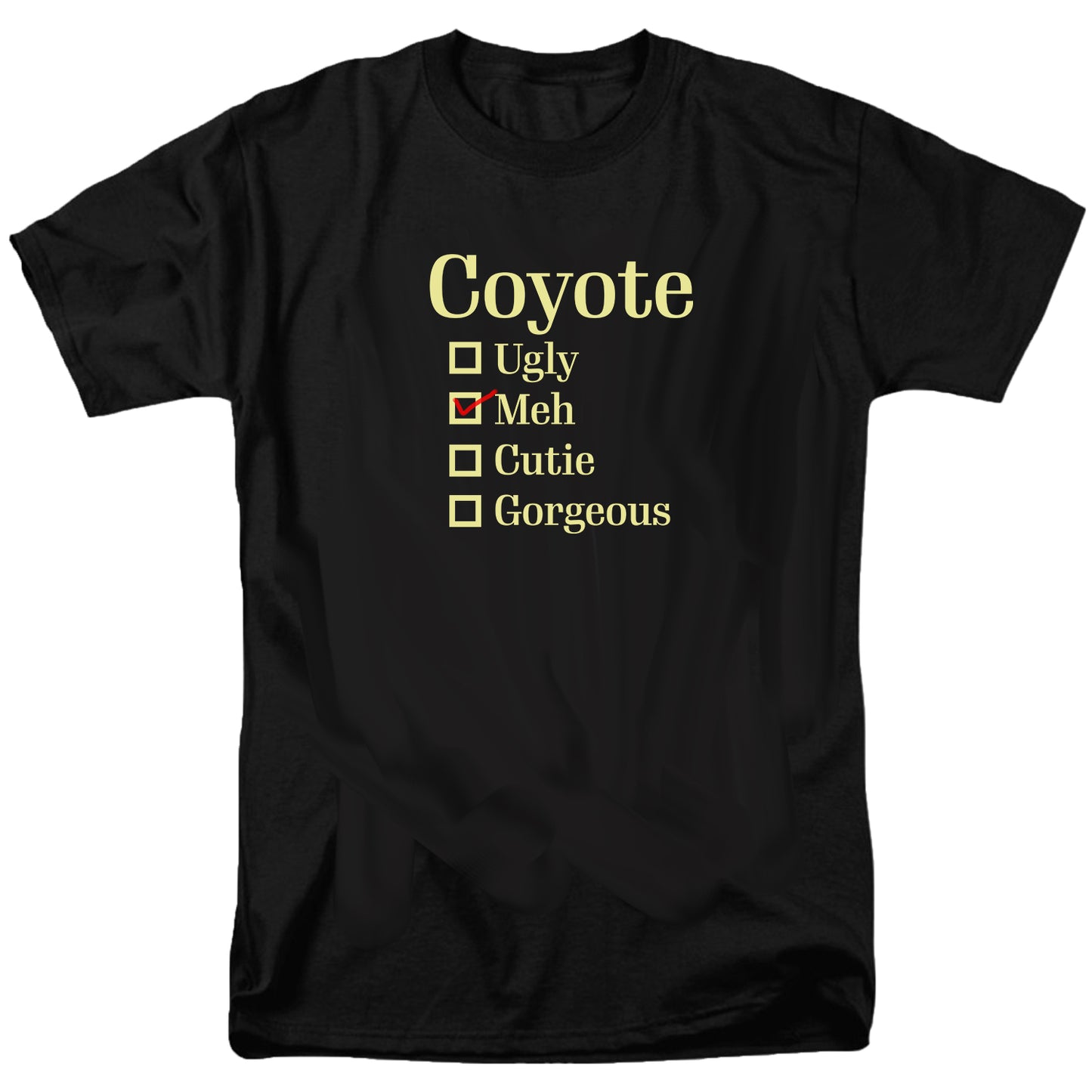 Coyote Meh T Shirt