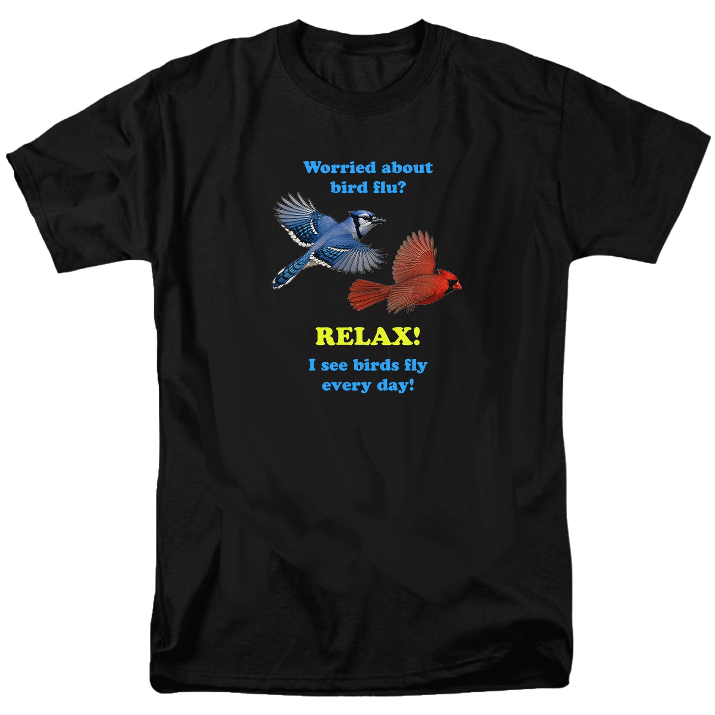 Worried about bird flu? T Shirt