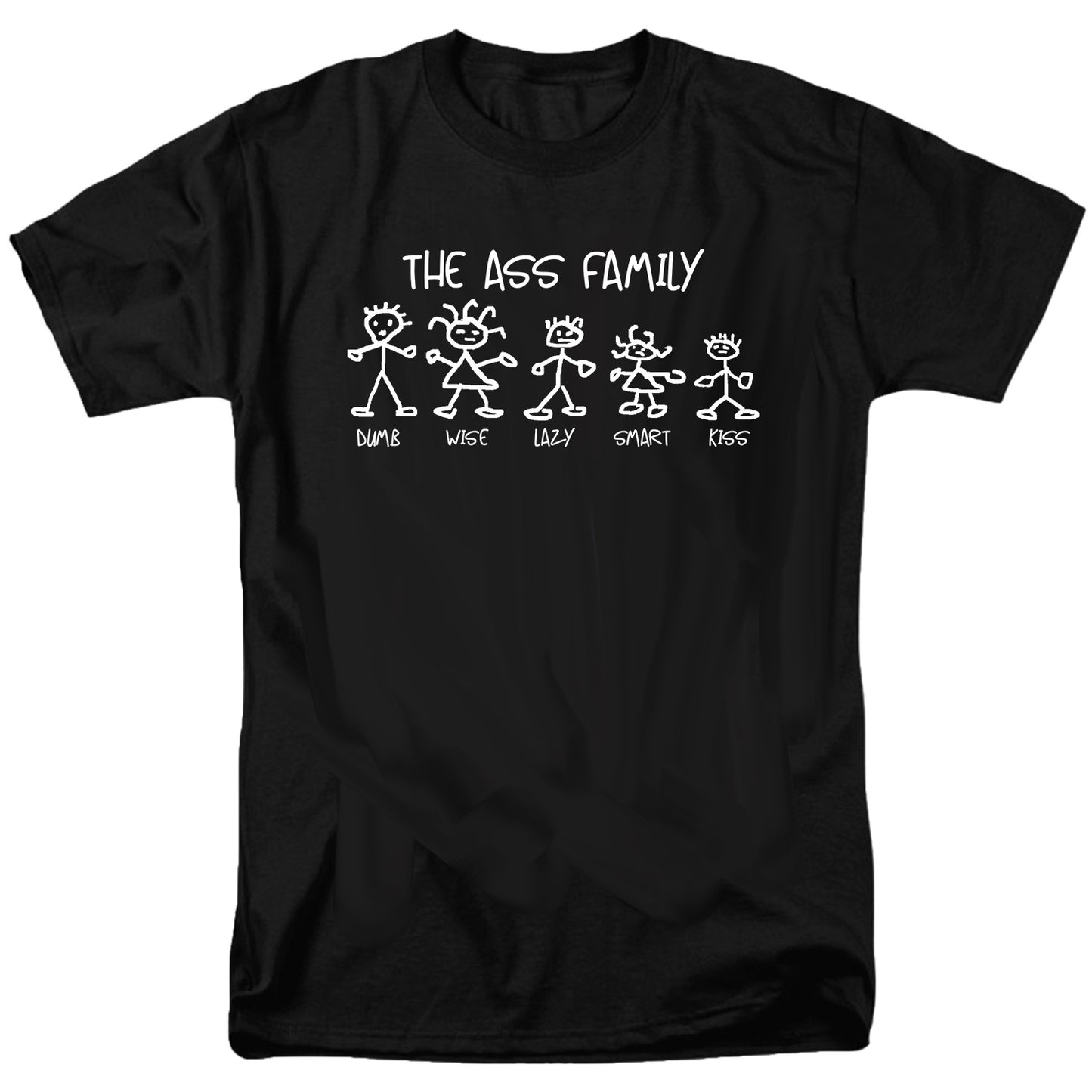 The Ass Family T Shirt